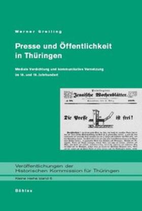 Presse und Öffentlichkeit in Thüringen im 18. und 19. Jahrhundert