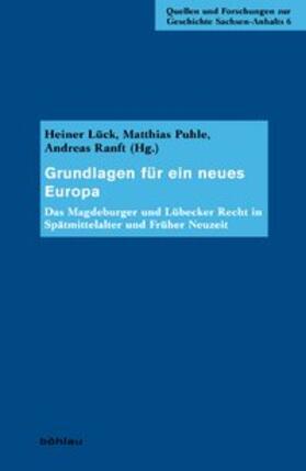 Grundlagen für ein neues Europa