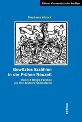 Gewitztes Erzählen in der Frühen Neuzeit