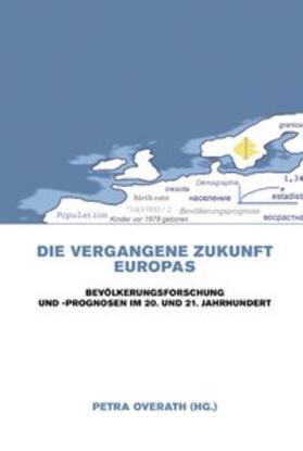 Die vergangene Zukunft Europas