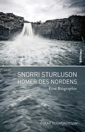 Gudmundsson, Ó: Snorri Sturluson - Homer des Nordens