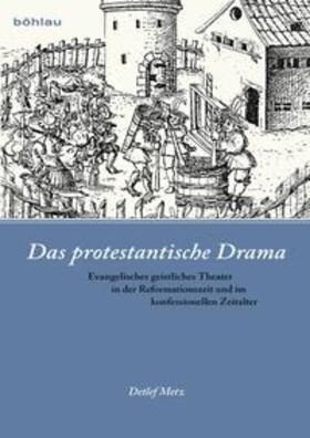 Metz, D: Das protestantische Drama