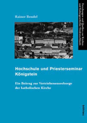 Bendel, R: Hochschule und Priesterseminar Königstein