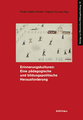 Erinnerungskultur: Eine pädagogische Herausforderung