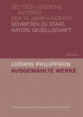 Philippson, L: Ausgewählte Werke