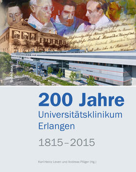 200 Jahre Universitätsklinikum Erlangen, 1815–2015