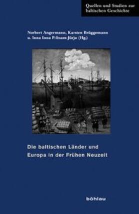 Die baltischen Länder und Europa in der Frühen Neuzeit