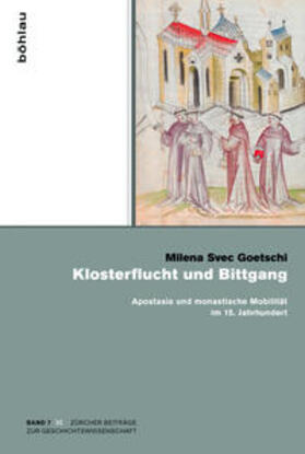 Svec Goetschi, M: Klosterflucht und Bittgang