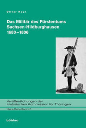 Heyn, O: Militär des Fürstentums Sachsen-Hildburghausen 1680