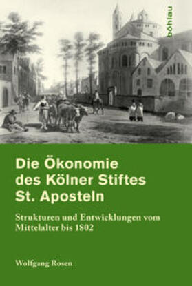 Die Ökonomie des Kölner Stiftes St. Aposteln