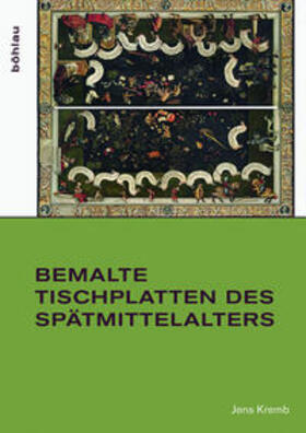 Bemalte Tischplatten des Spätmittelalters
