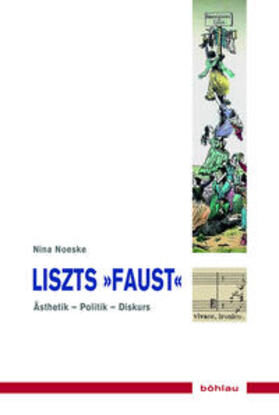Noeske, N: Liszts "Faust"