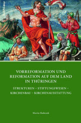 Sladeczek, M: Vorreformation und Reformation auf dem Land