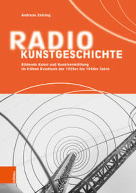 Zeising, A: Radiokunstgeschichte