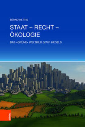 Rettig, B: Staat - Recht - Ökologie