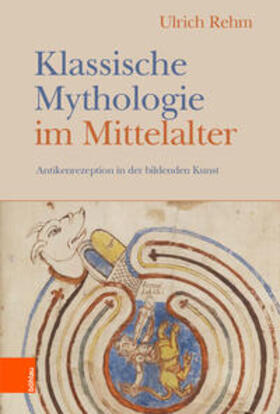Rehm, U: Klassische Mythologie im Mittelalter