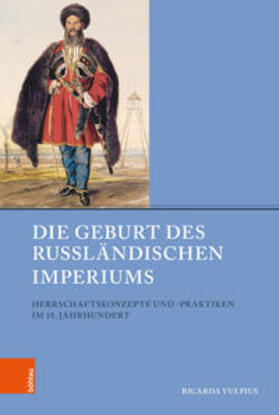 Vulpius, R: Geburt des Russländischen Imperiums