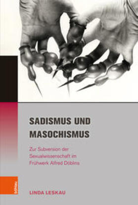 Leskau, L: Sadismus und Masochismus