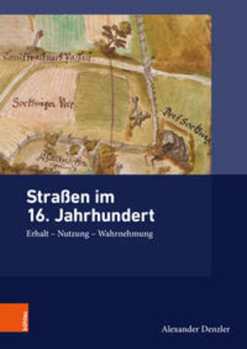 Straßen im 16. Jahrhundert