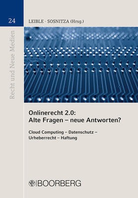 Onlinerecht 2.0 Alte Fragen - neue Antworten?