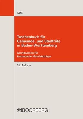 Taschenbuch für Gemeinde- und Stadträte in Baden-Württemberg