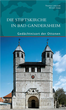 Die Stiftskirche in Bad Gandersheim