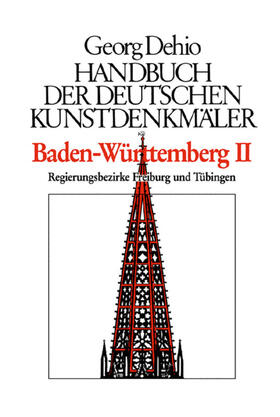 Dehio - Handbuch der deutschen Kunstdenkmäler / Baden-Württemberg Bd. 1