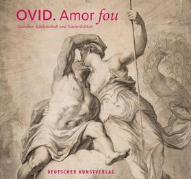 Ovid - Amor fou