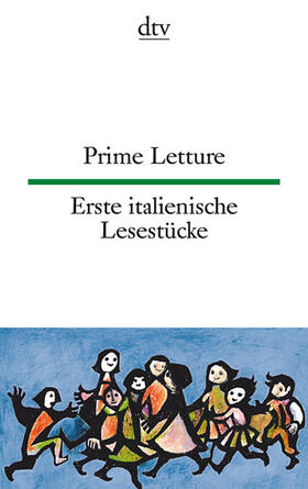 Prime Letture, Erste italienische Lesestücke