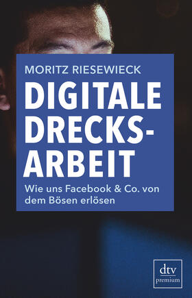 Digitale Drecksarbeit