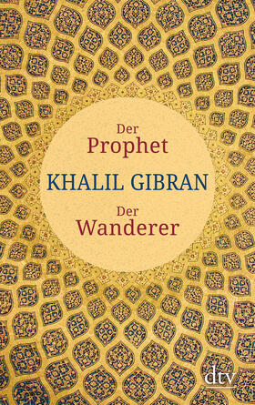 Der Prophet. Der Wanderer