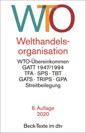 Welthandelsorganisation: WTO 