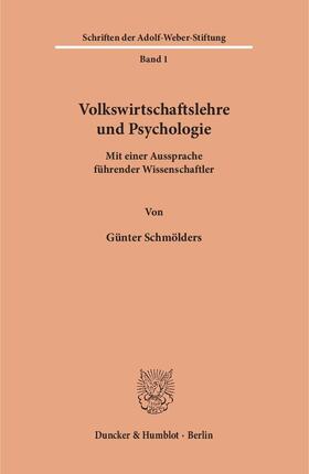 Volkswirtschaftslehre und Psychologie.