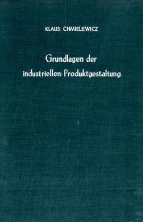 Grundlagen der industriellen Produktgestaltung