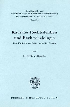 Kausales Rechtsdenken und Rechtssoziologie.