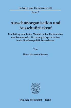 Ausschußorganisation und Ausschußrückruf.