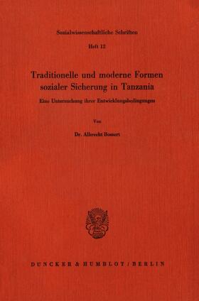 Traditionelle und moderne Formen sozialer Sicherung in Tanzania.