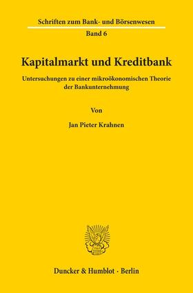 Kapitalmarkt und Kreditbank.
