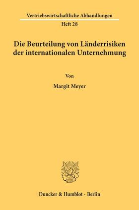 Die Beurteilung von Länderrisiken der internationalen Unternehmung