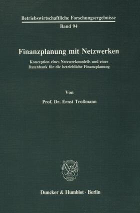 Finanzplanung mit Netzwerken.