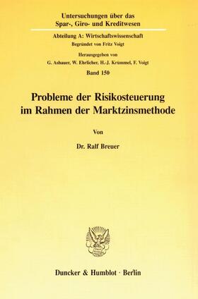 Probleme der Risikosteuerung im Rahmen der Marktzinsmethode.