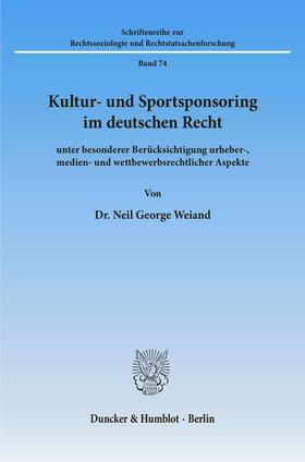 Kultur- und Sportsponsoring im deutschen Recht.
