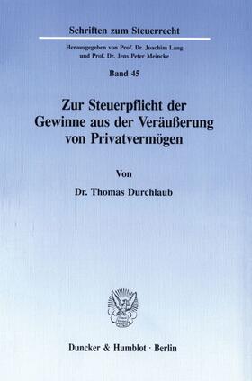 Zur Steuerpflicht der Gewinne aus der Veräußerung von Privatvermögen