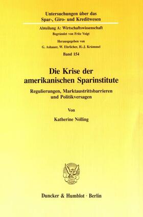 Die Krise der amerikanischen Sparinstitute.