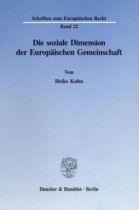 Die soziale Dimension der Europäischen Gemeinschaft.