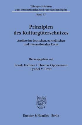 Prinzipien des Kulturgüterschutzes.