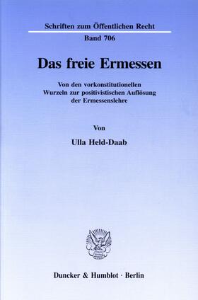 Das freie Ermessen.