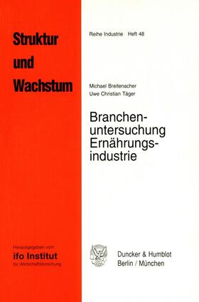 Branchenuntersuchung Ernährungsindustrie