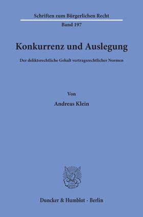 Konkurrenz und Auslegung.