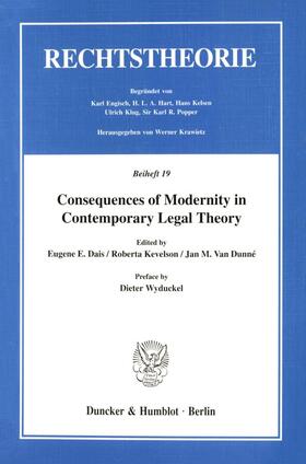 Consequences of Modernity in Contemporary Legal Theory.